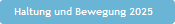 Haltung und Bewegung 2025