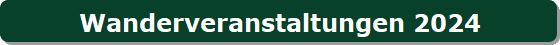 Wanderveranstaltungen 2024